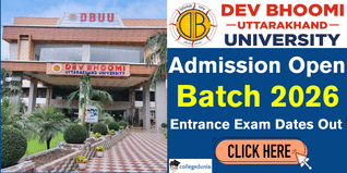 DBUU Admission 2026 Begins @dbuu.ac.in; Check Entrance Exam Schedule Here